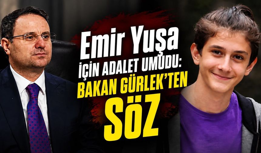 Trabzon' da Emir Yuşa İçin Bakan Akın Gürlek’ten Söz