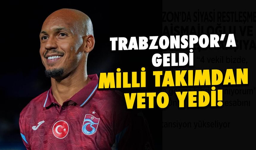 Trabzonspor'a Geldi, Milli Takımdan Veto Yedi!