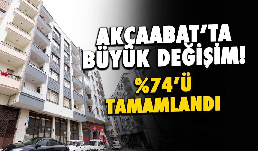 Akçaabat Çarşısında Büyük Değişim: Yüzde 74'ü Tamamlandı!