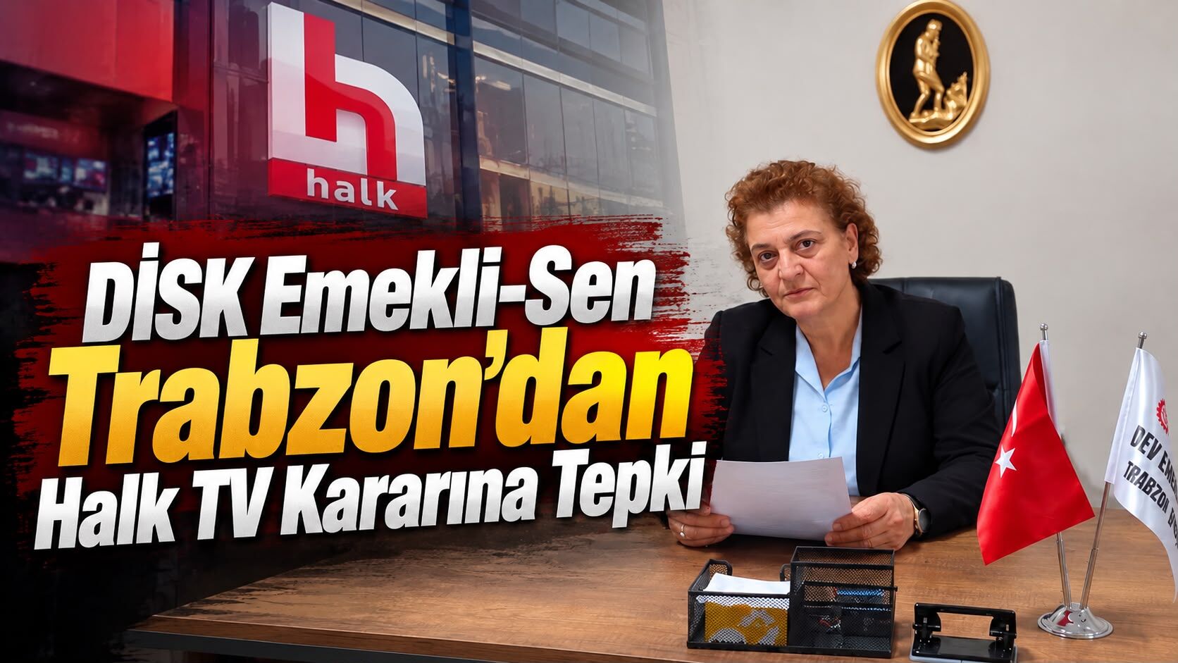 DİSK Emekli-Sen Trabzon’dan Halk TV Kararına Tepki